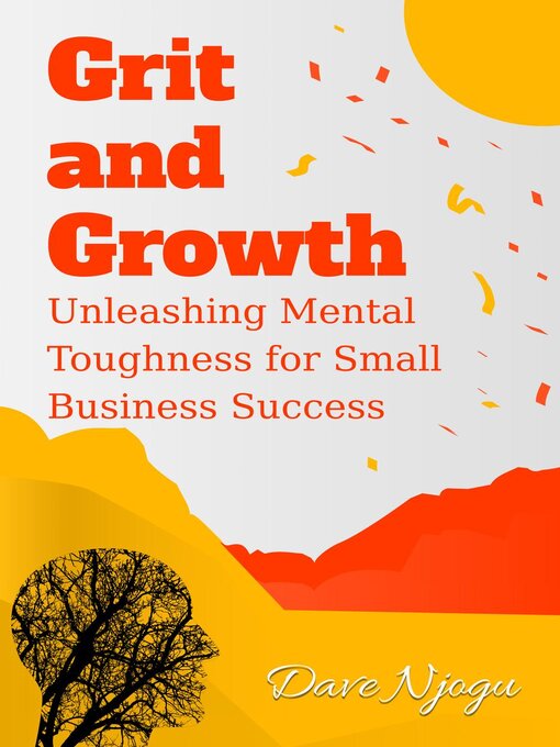 Title details for Grit and Growth by Dave Njogu - Available